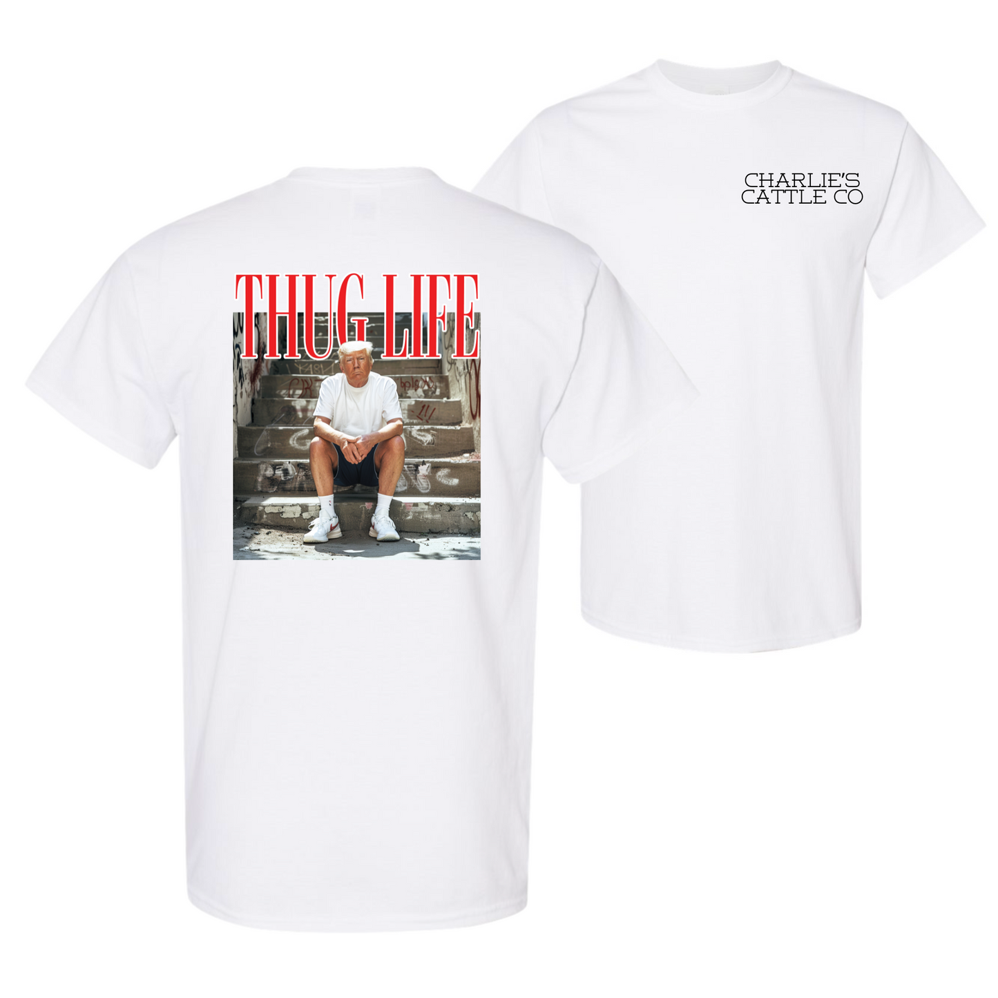 Thug Life Trump T-Shirt