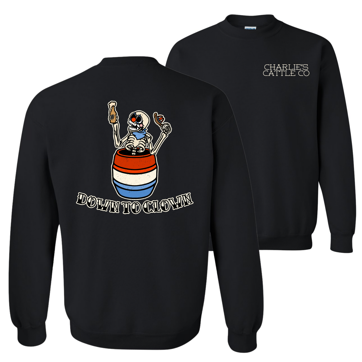 Down To Clown Sweatshirt