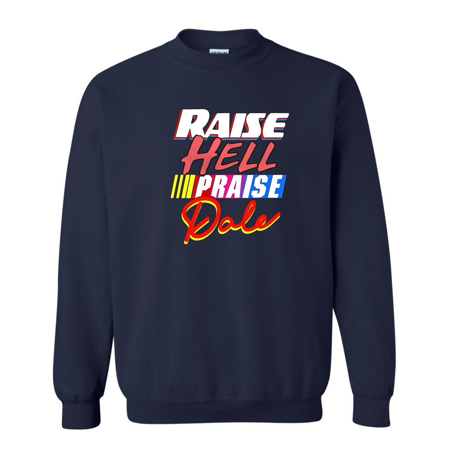 Praise Dale Sweatshirt