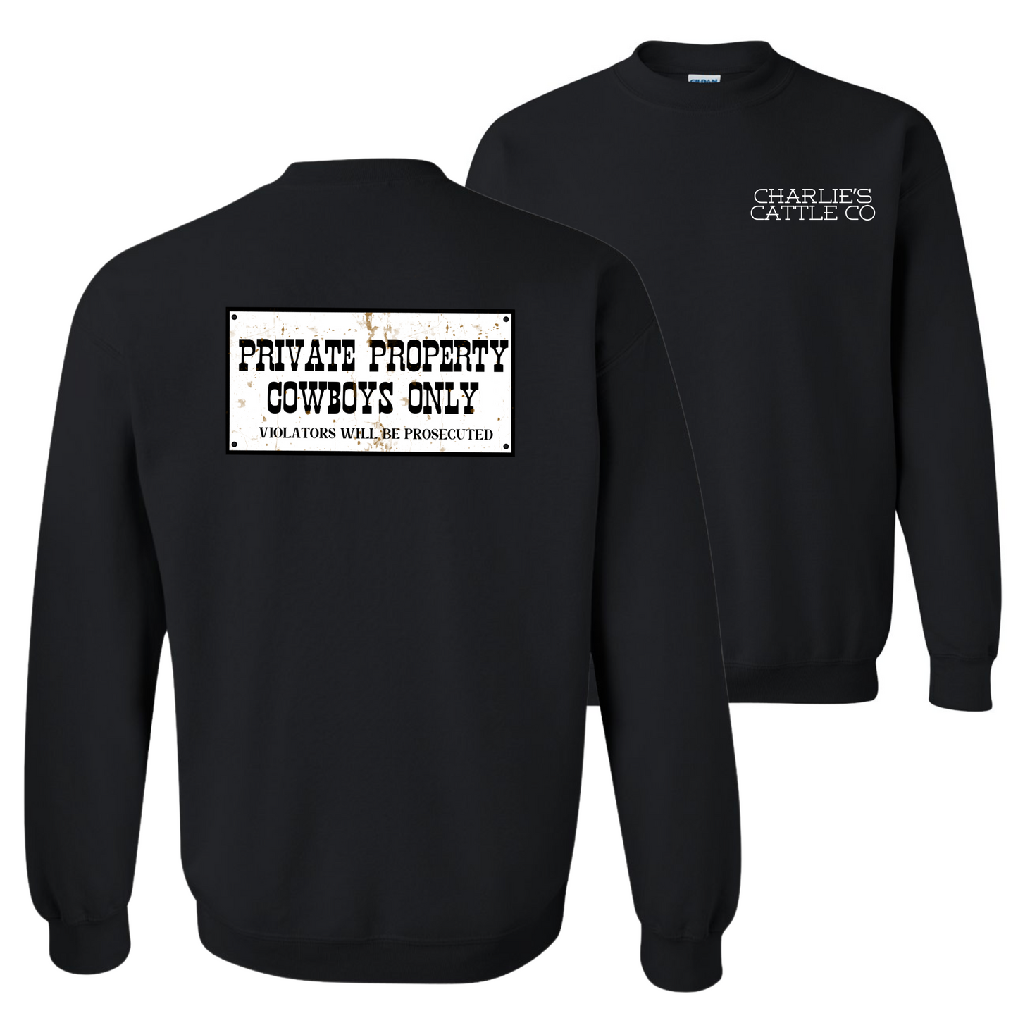 Cowboy's Only Sweatshirt