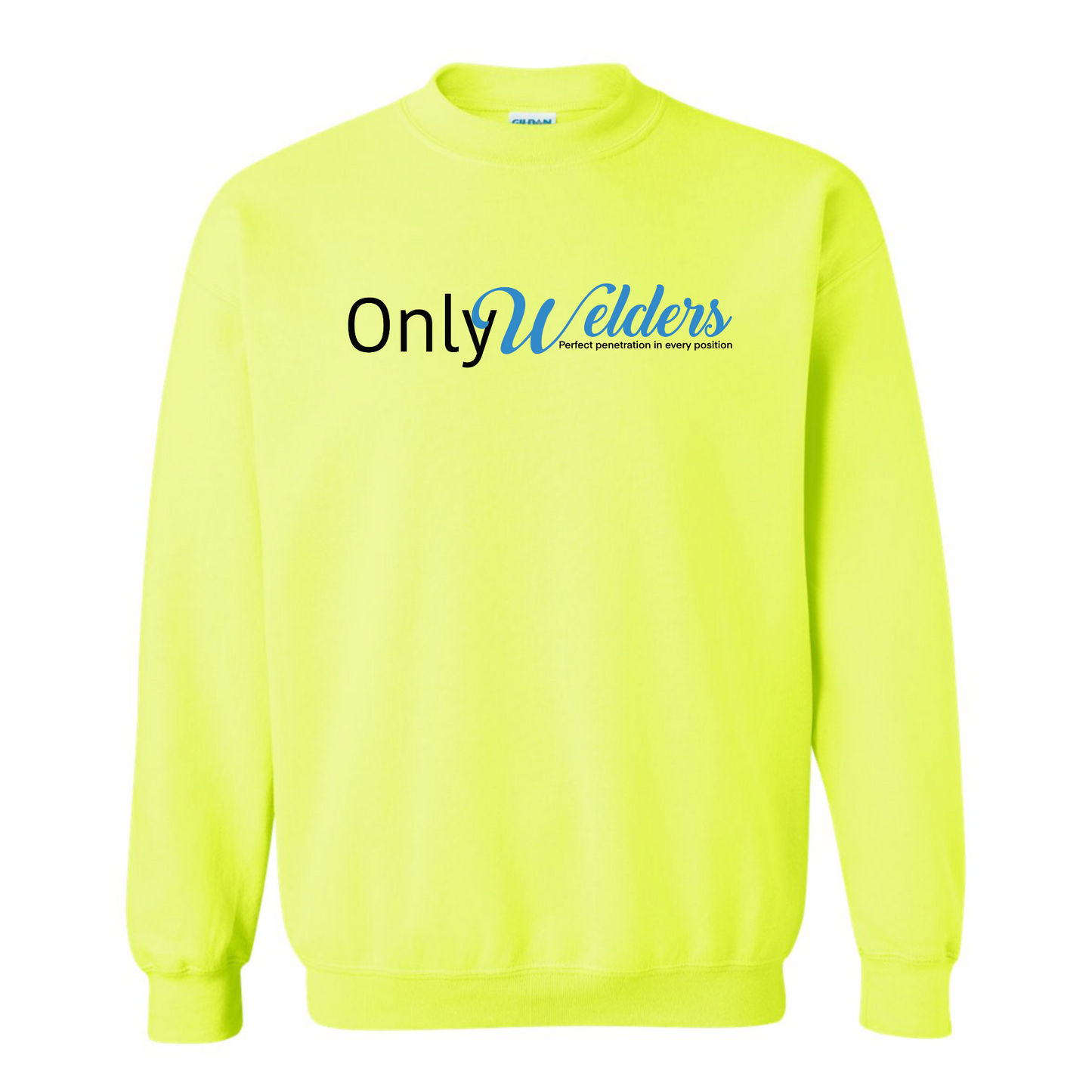 Only Welders Sweatshirt