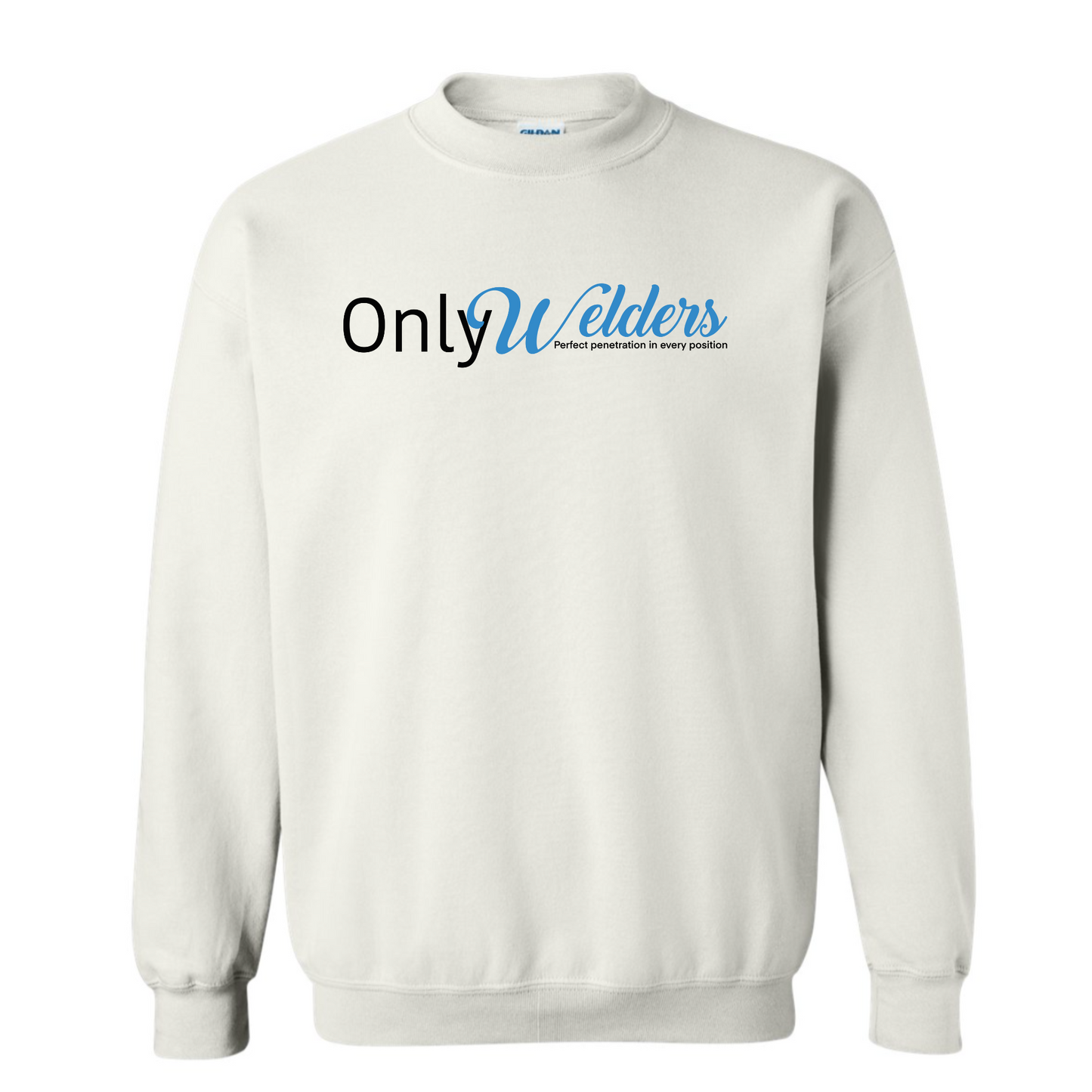 Only Welders Sweatshirt