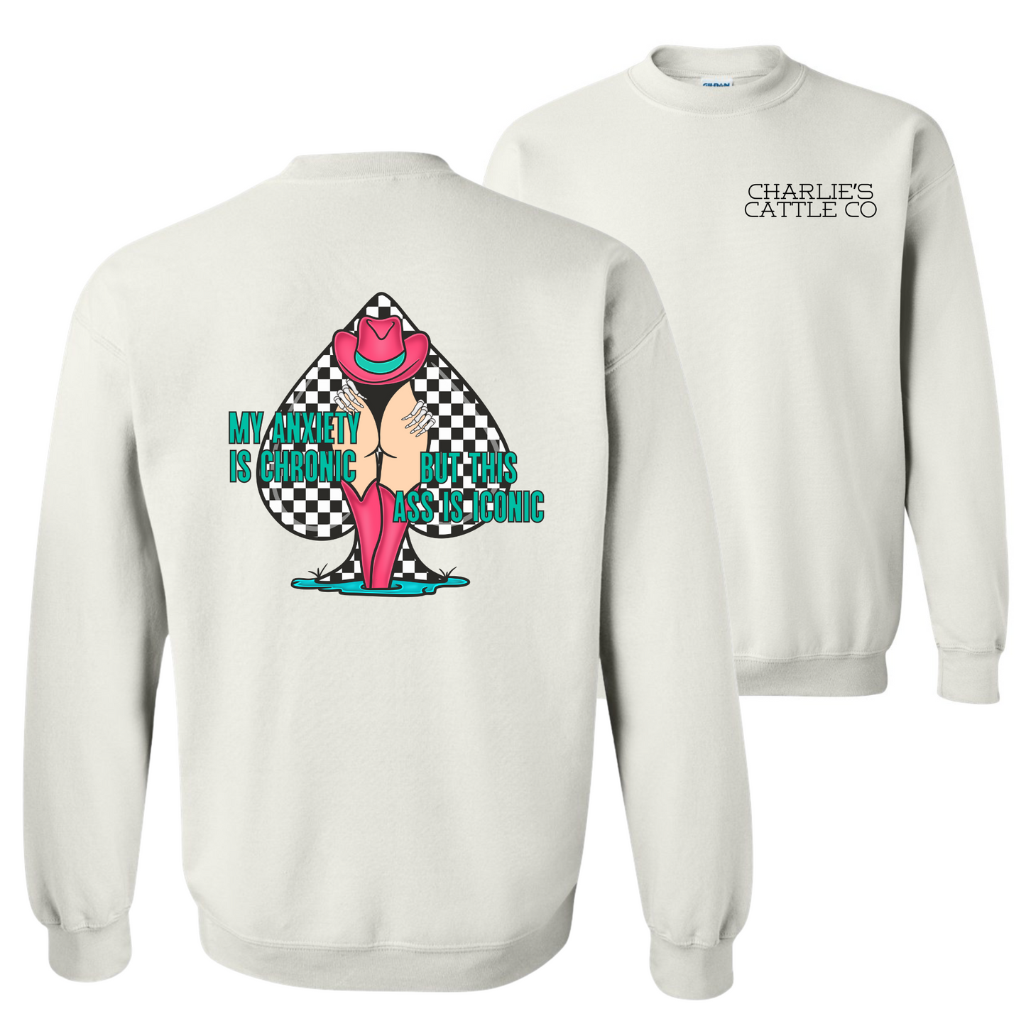 Chronic Anxiety Sweatshirt