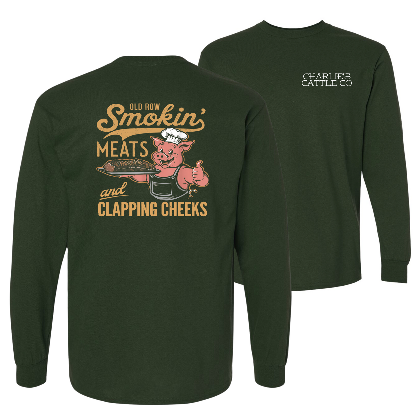 Smokin' Meats & Clapping Cheeks Long Sleeve Tee