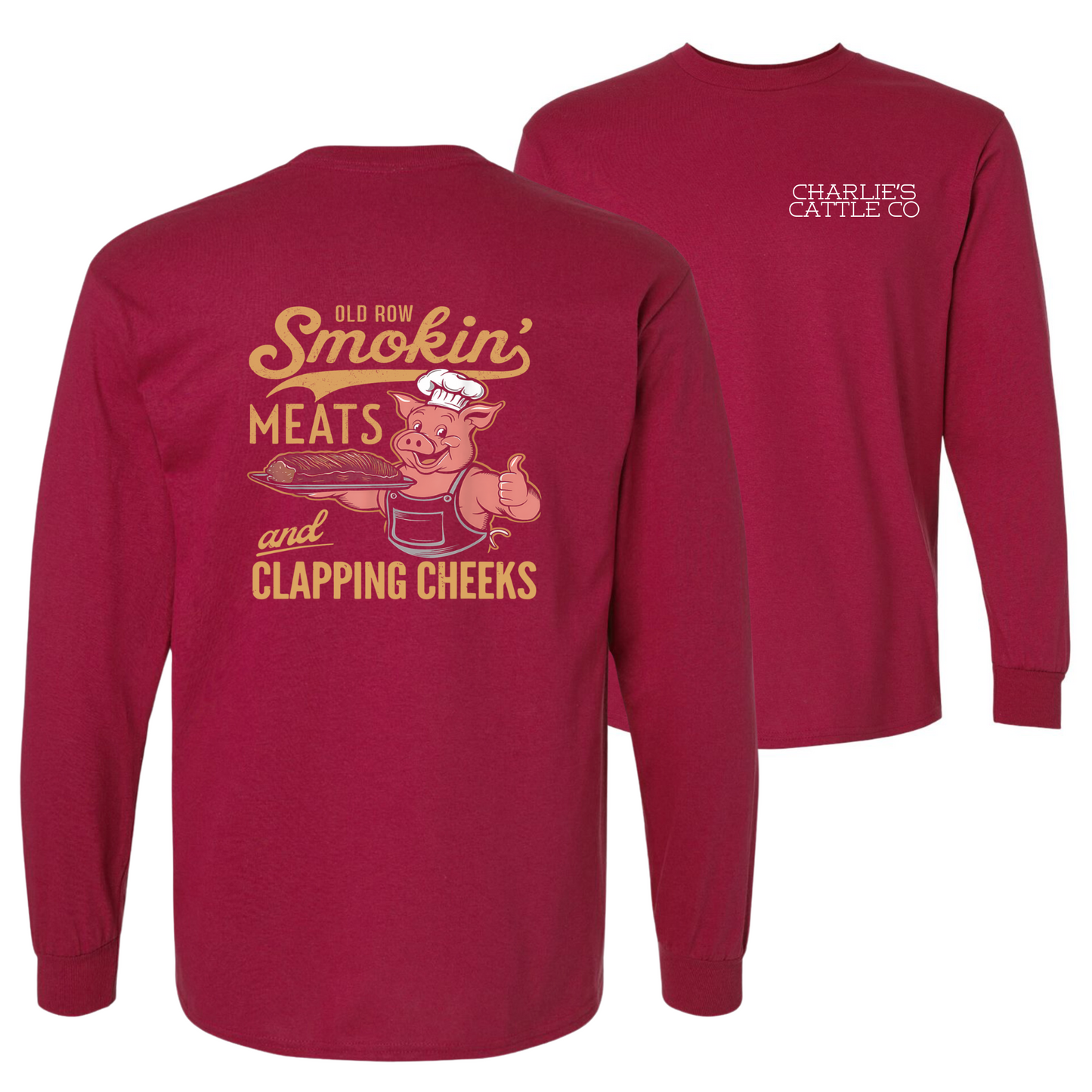 Smokin' Meats & Clapping Cheeks Long Sleeve Tee