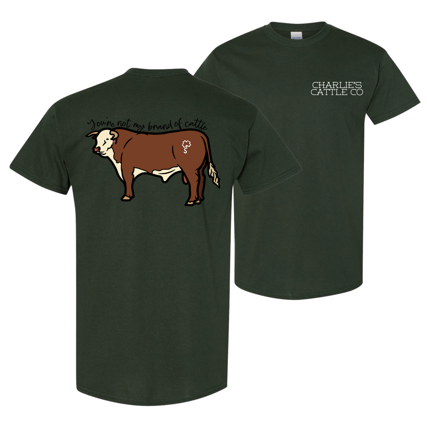 Not My Brand of Cattle T-Shirt
