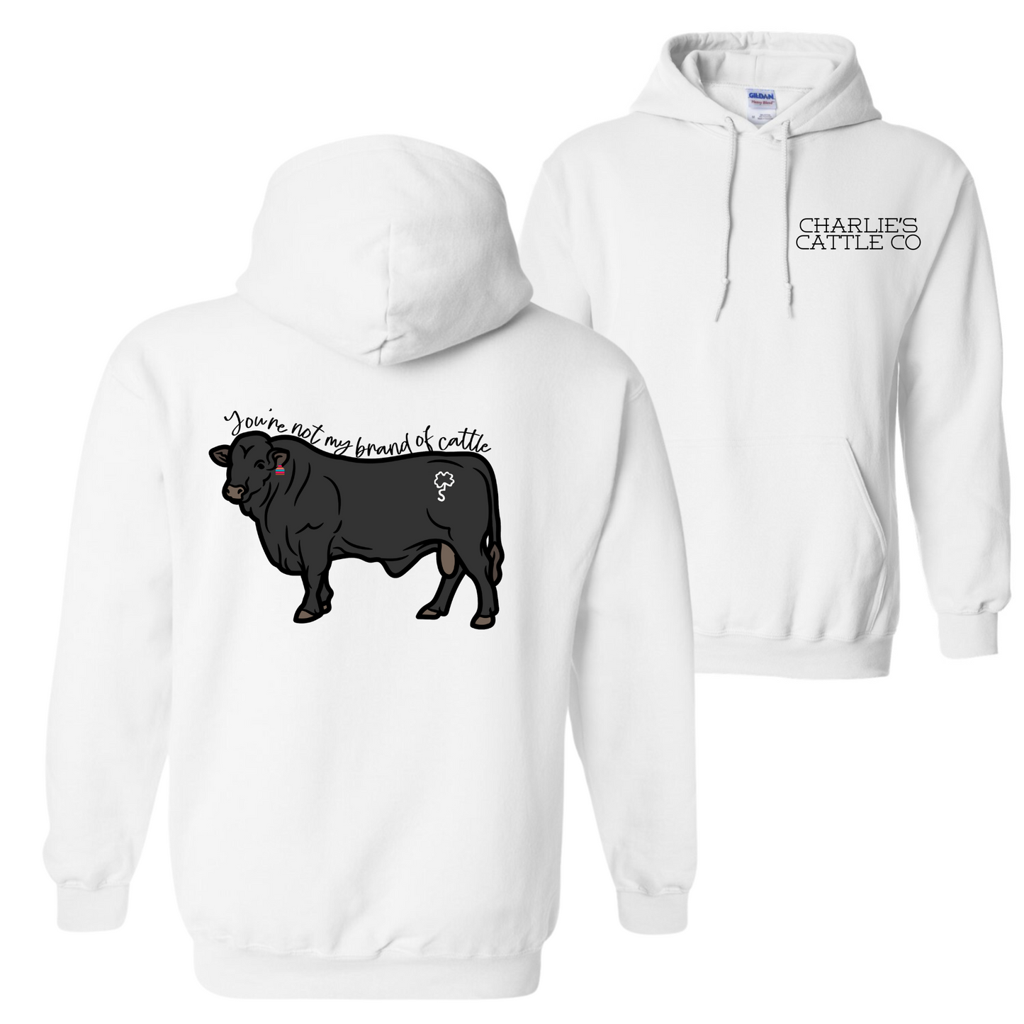 Not My Brand of Cattle Hoodie