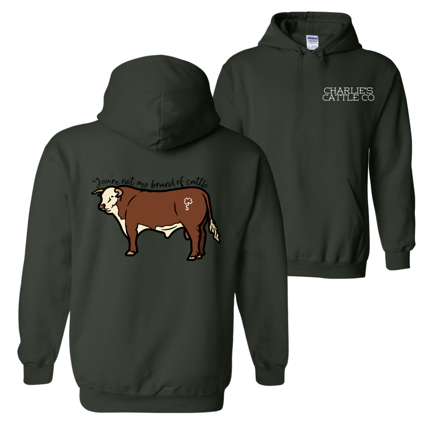Not My Brand of Cattle Hoodie