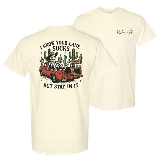 Stay In Your Lane T-Shirt