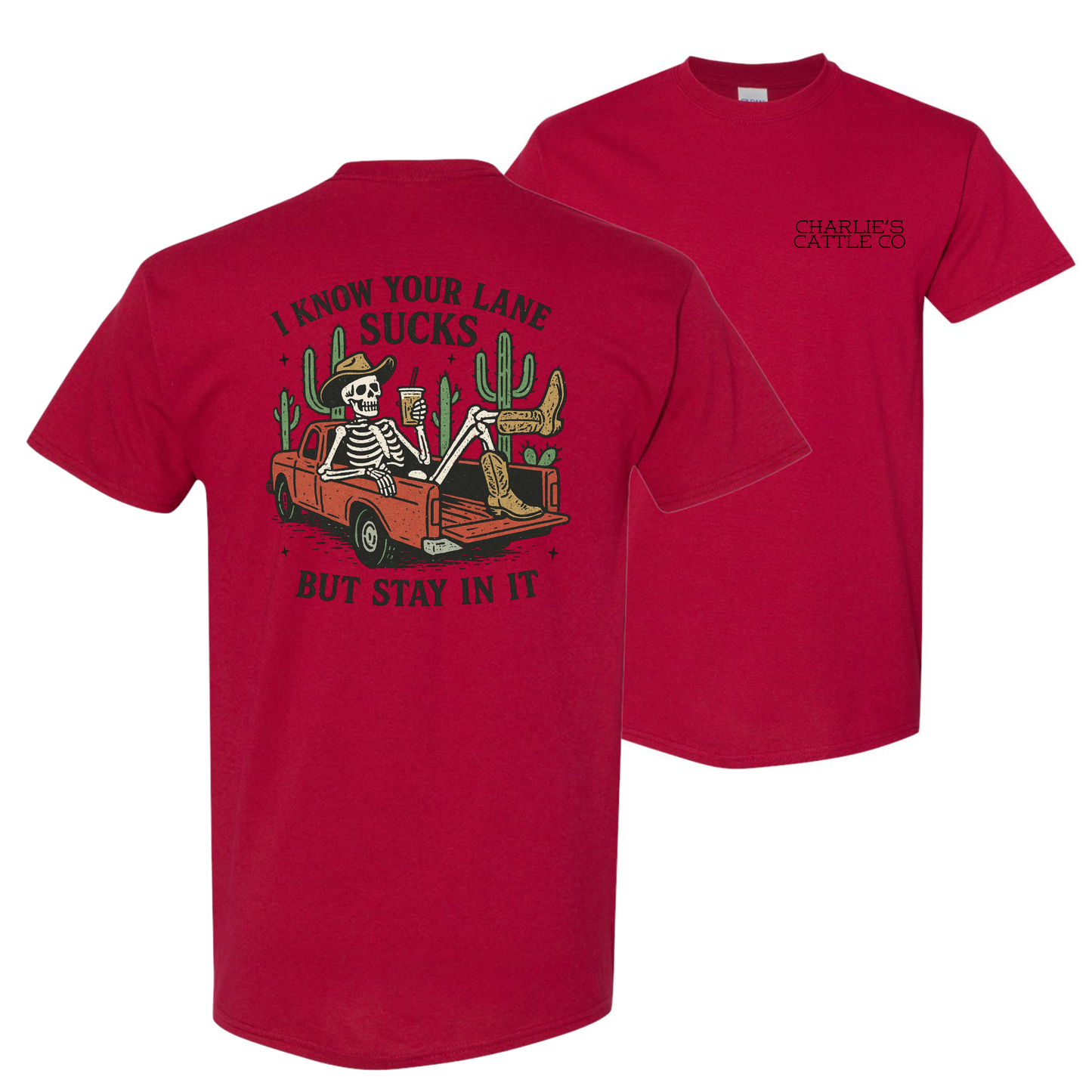 Stay In Your Lane T-Shirt