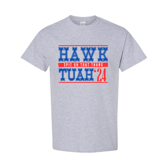 Hawk Tuah T-Shirt