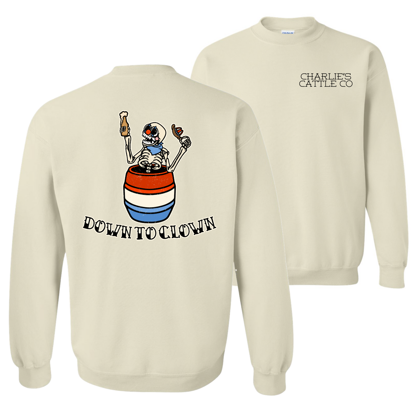 Down To Clown Sweatshirt