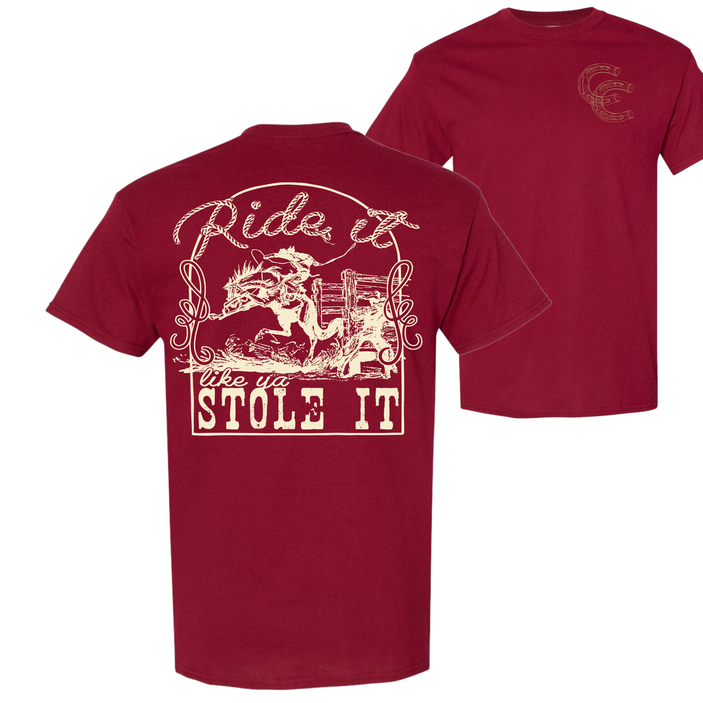 Ride It Like Ya Stole It T-Shirt