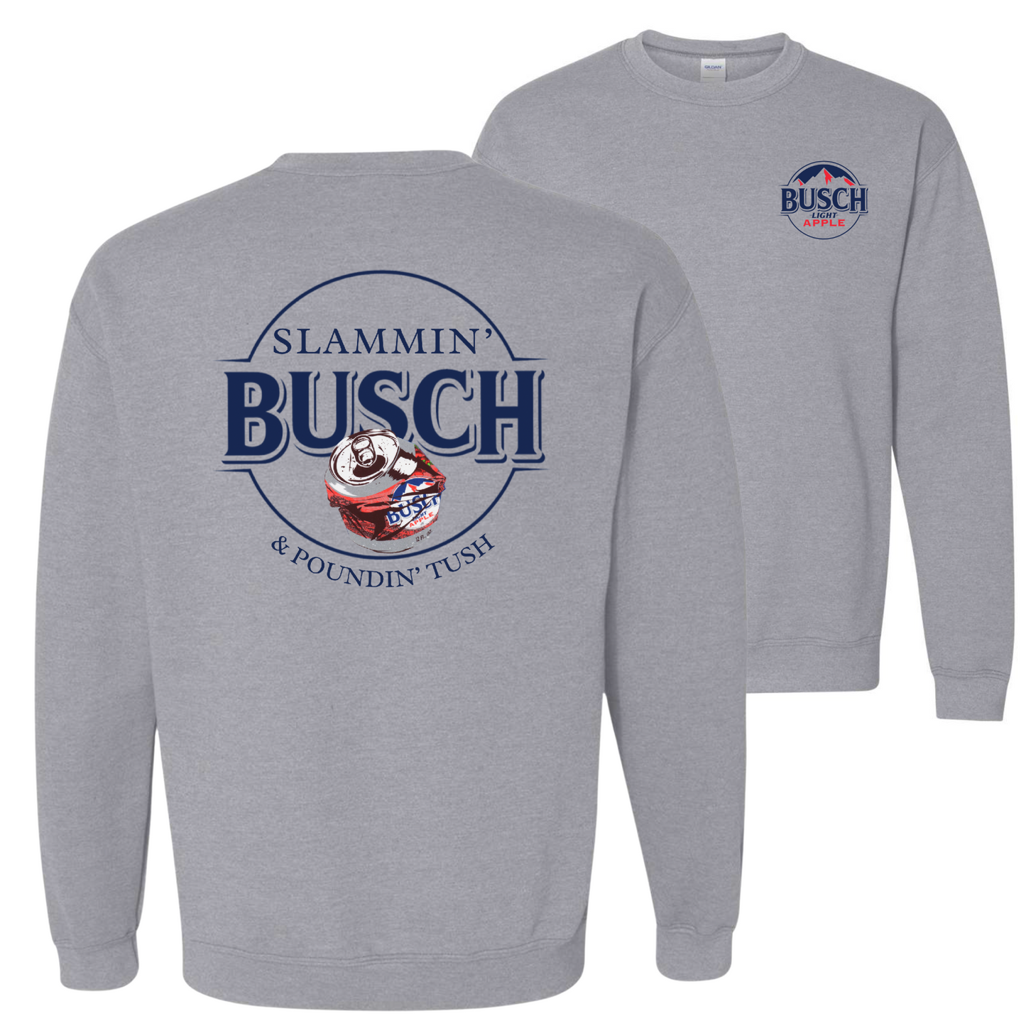 Slammin' Busch Sweatshirt