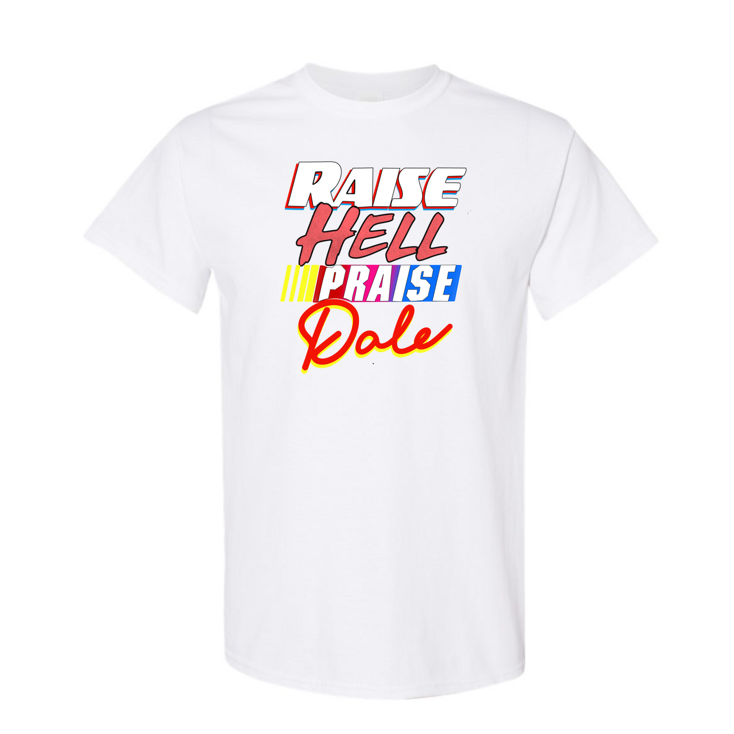 Praise Dale T-Shirt