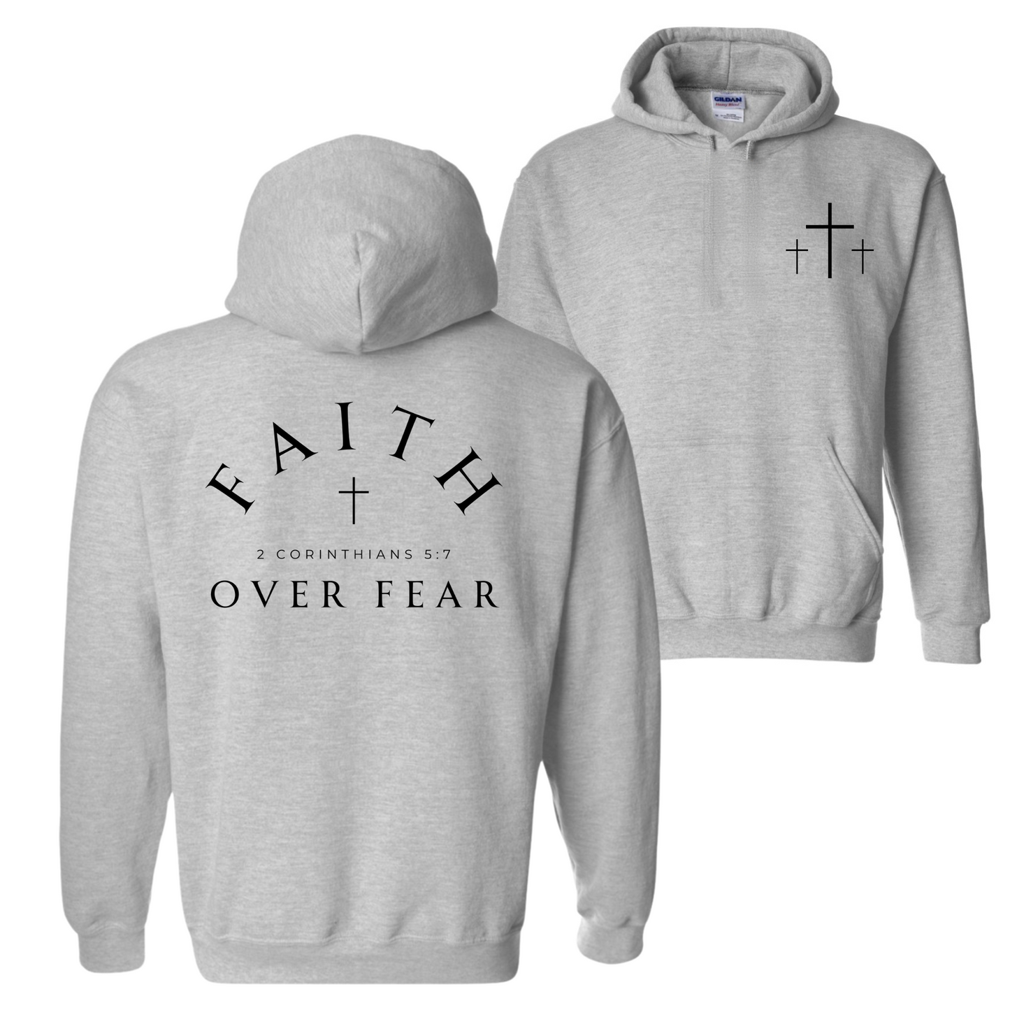 Faith Over Fear Hoodie