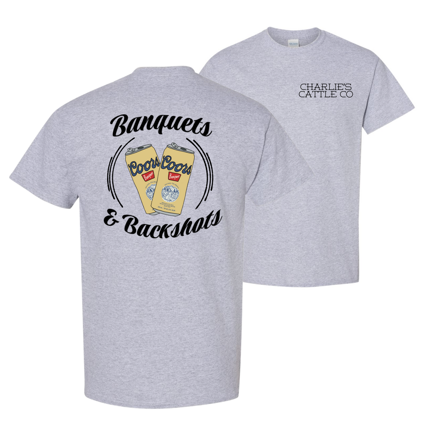Backshot's & Banquet's T-Shirt