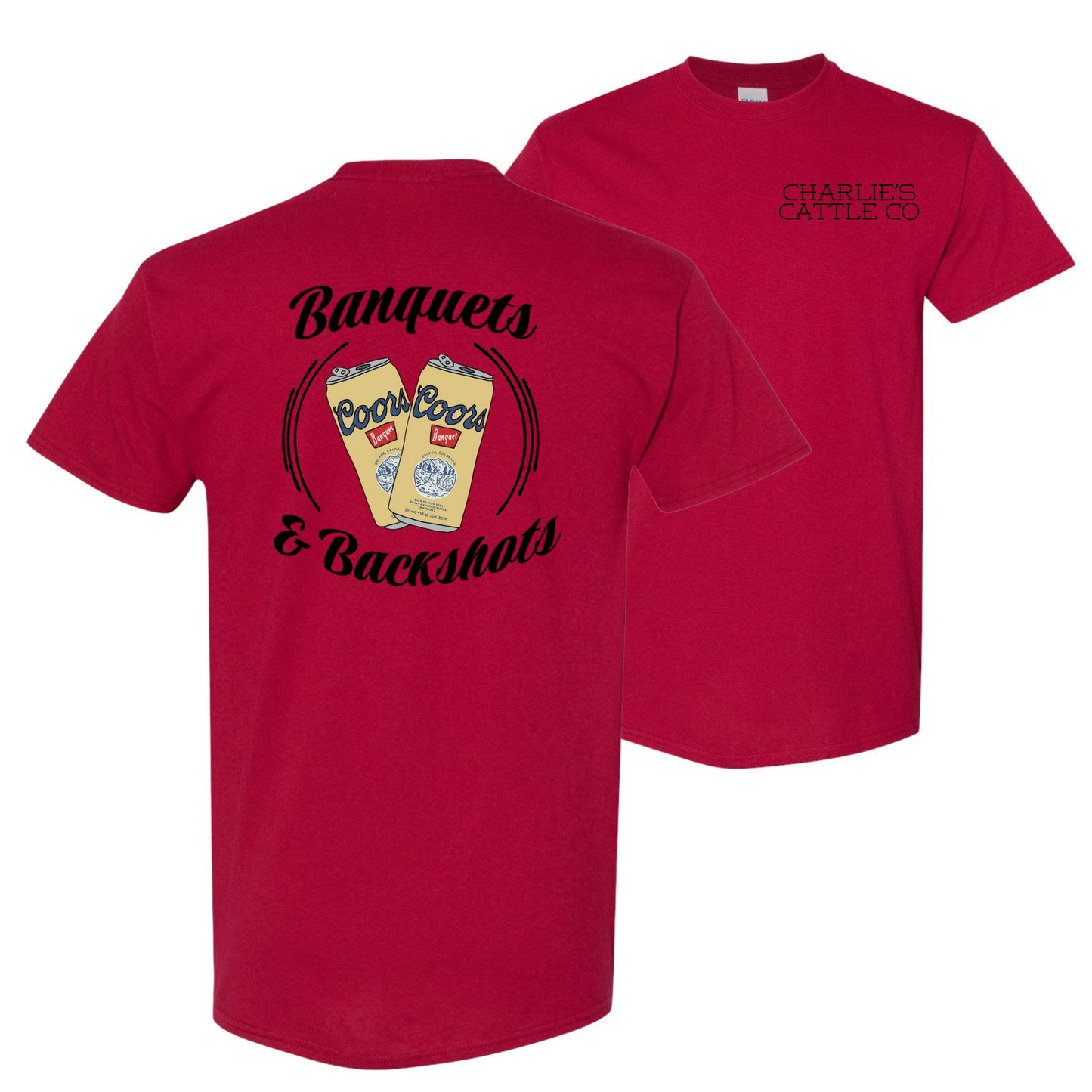 Backshot's & Banquet's T-Shirt