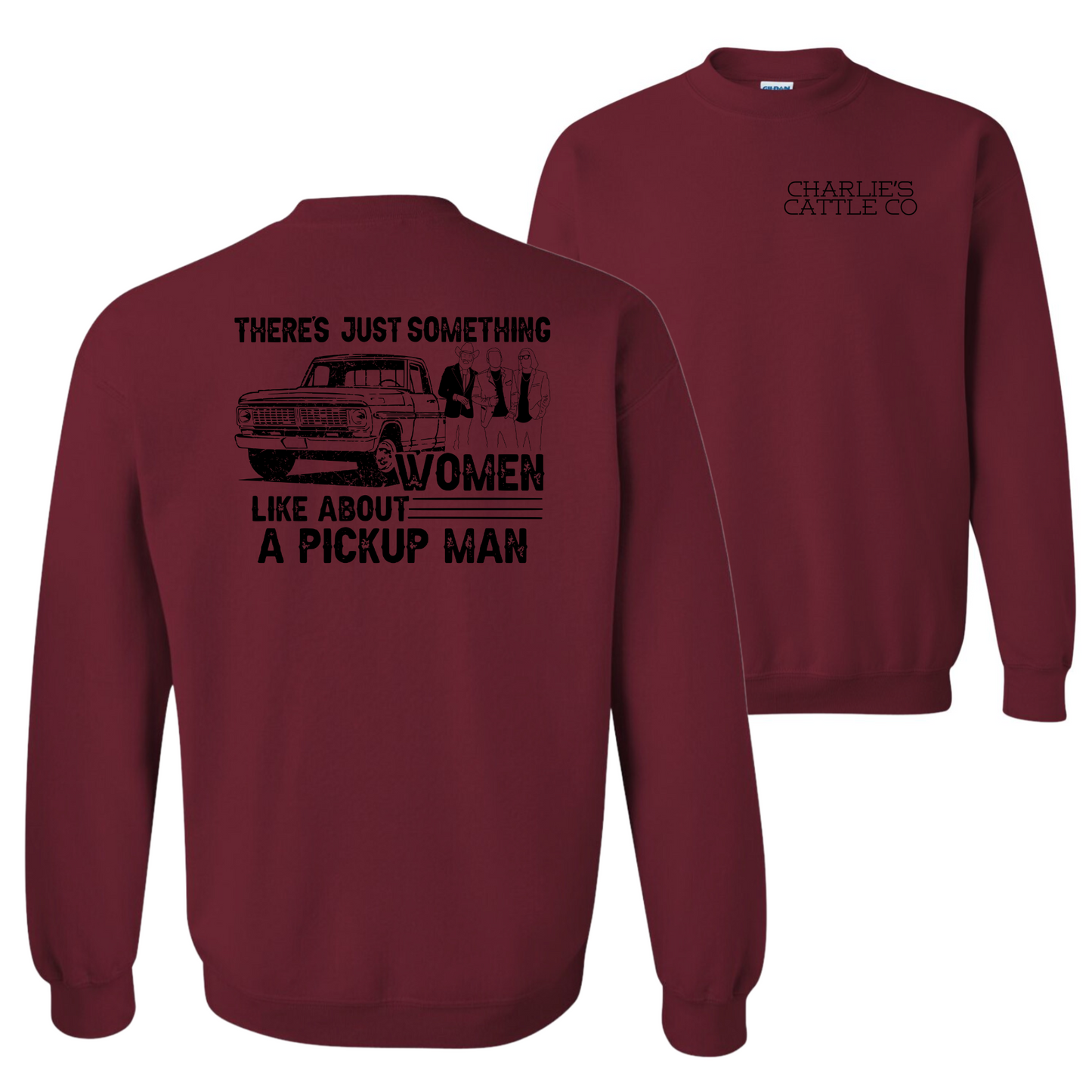 Pick-Up Man Sweatshirt