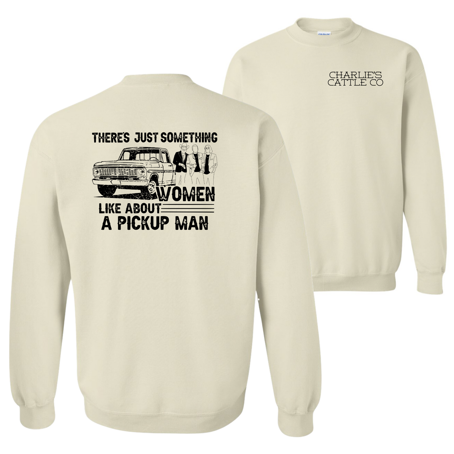 Pick-Up Man Sweatshirt