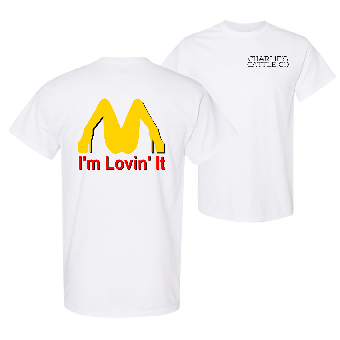 I'm Lovin' it T-Shirt