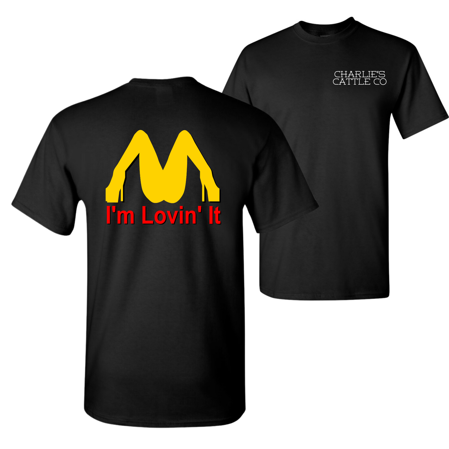 I'm Lovin' it T-Shirt