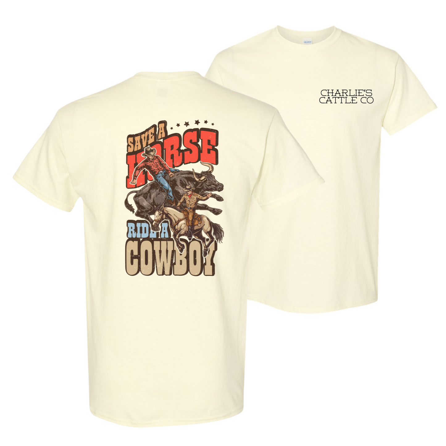 Ride A Cowboy T-Shirt