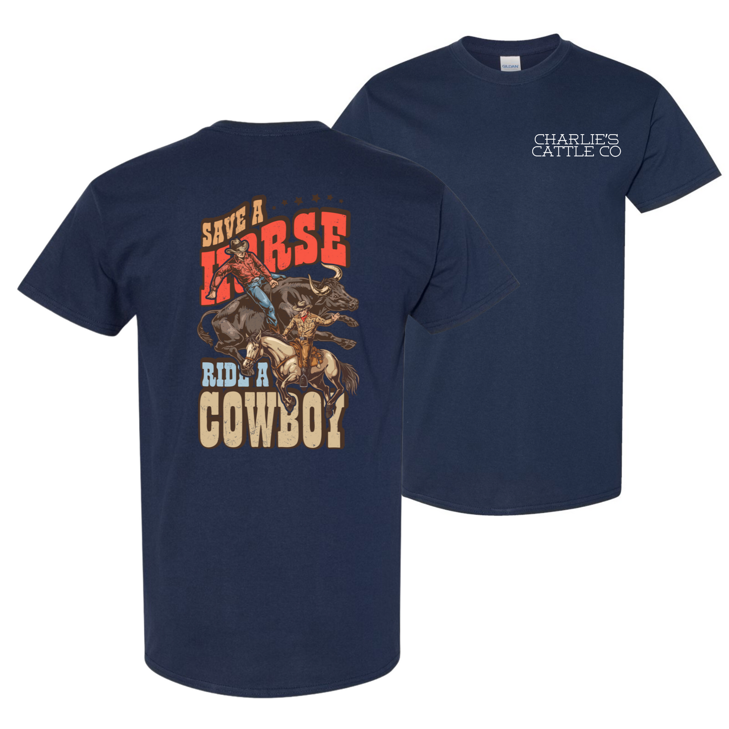 Ride A Cowboy T-Shirt