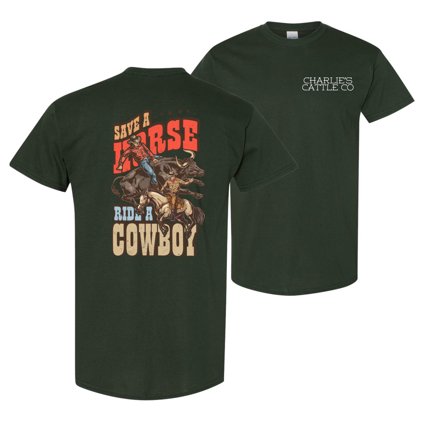 Ride A Cowboy T-Shirt