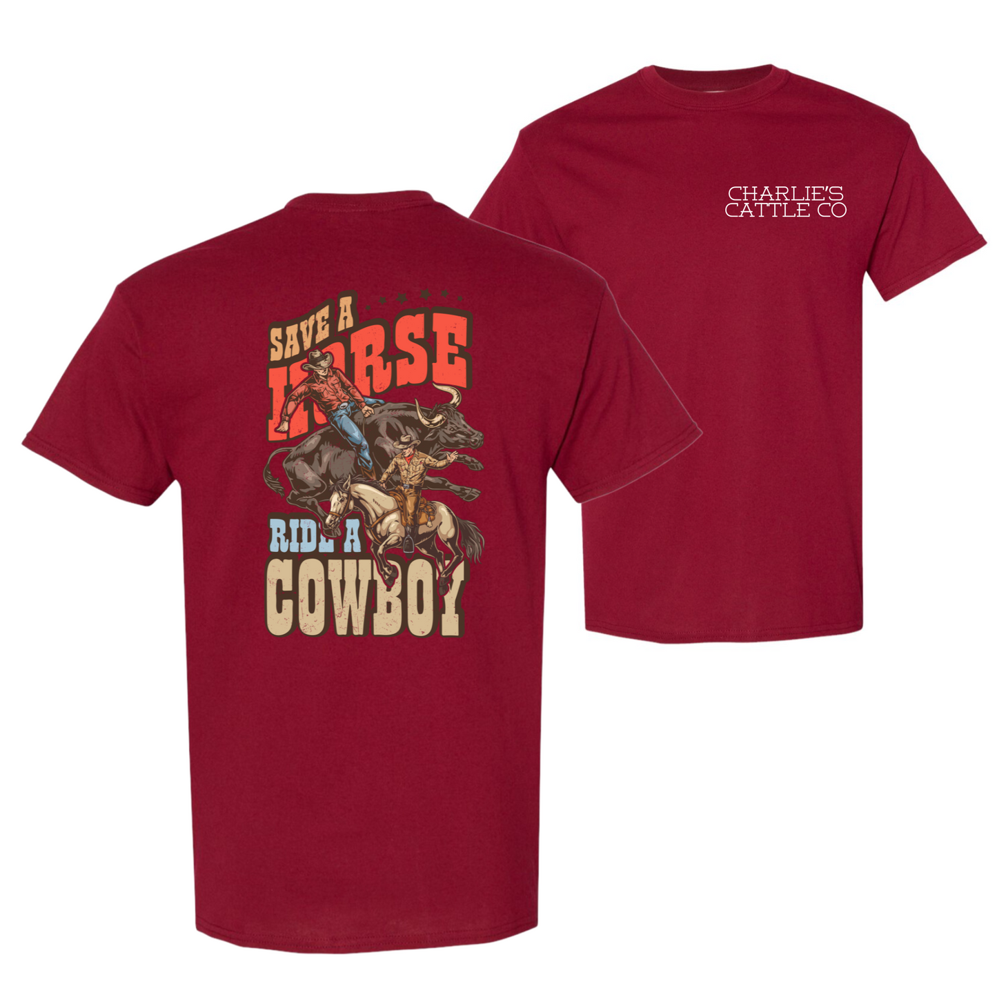 Ride A Cowboy T-Shirt