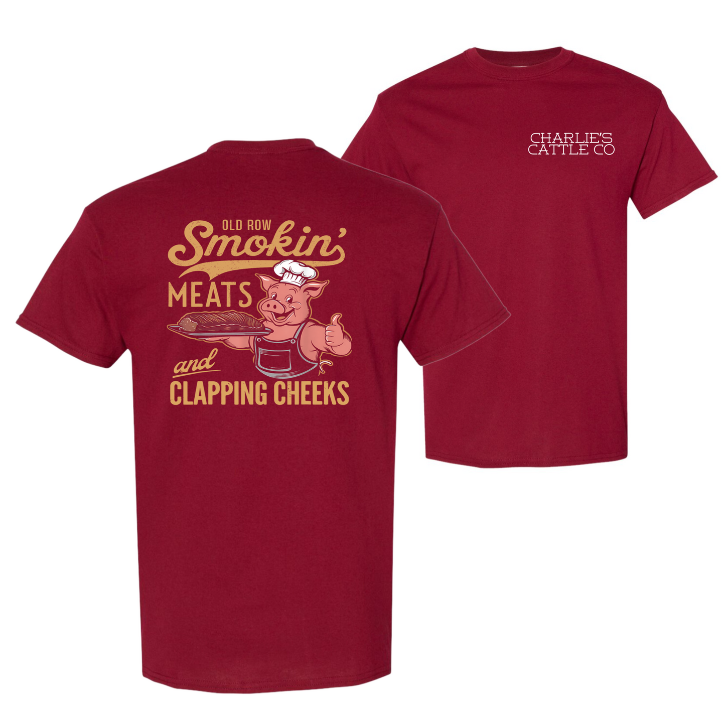 Smokin' Meats & Clappin' Cheeks T-Shirt