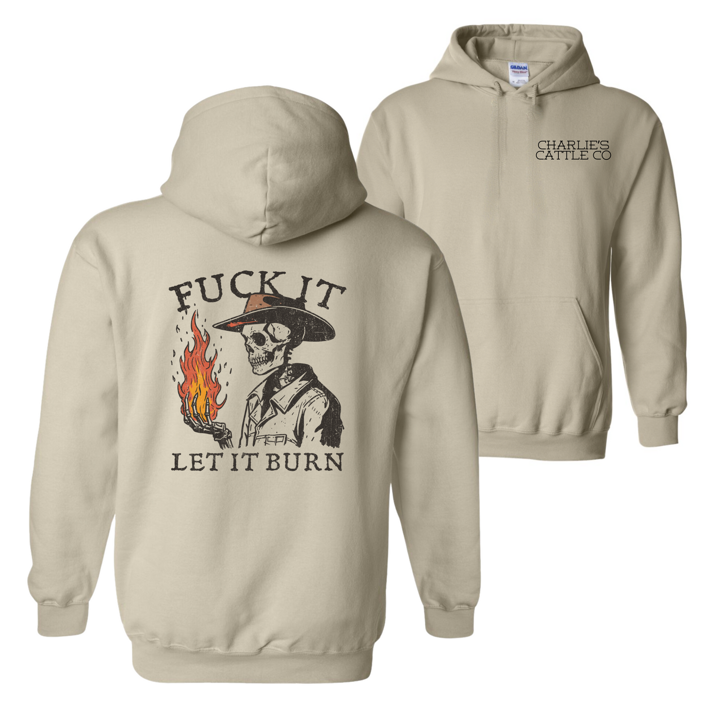 Let It Burn Hoodie