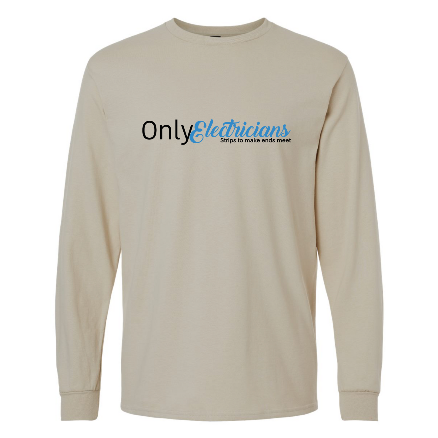 Only Electrician's Long Sleeve Tee