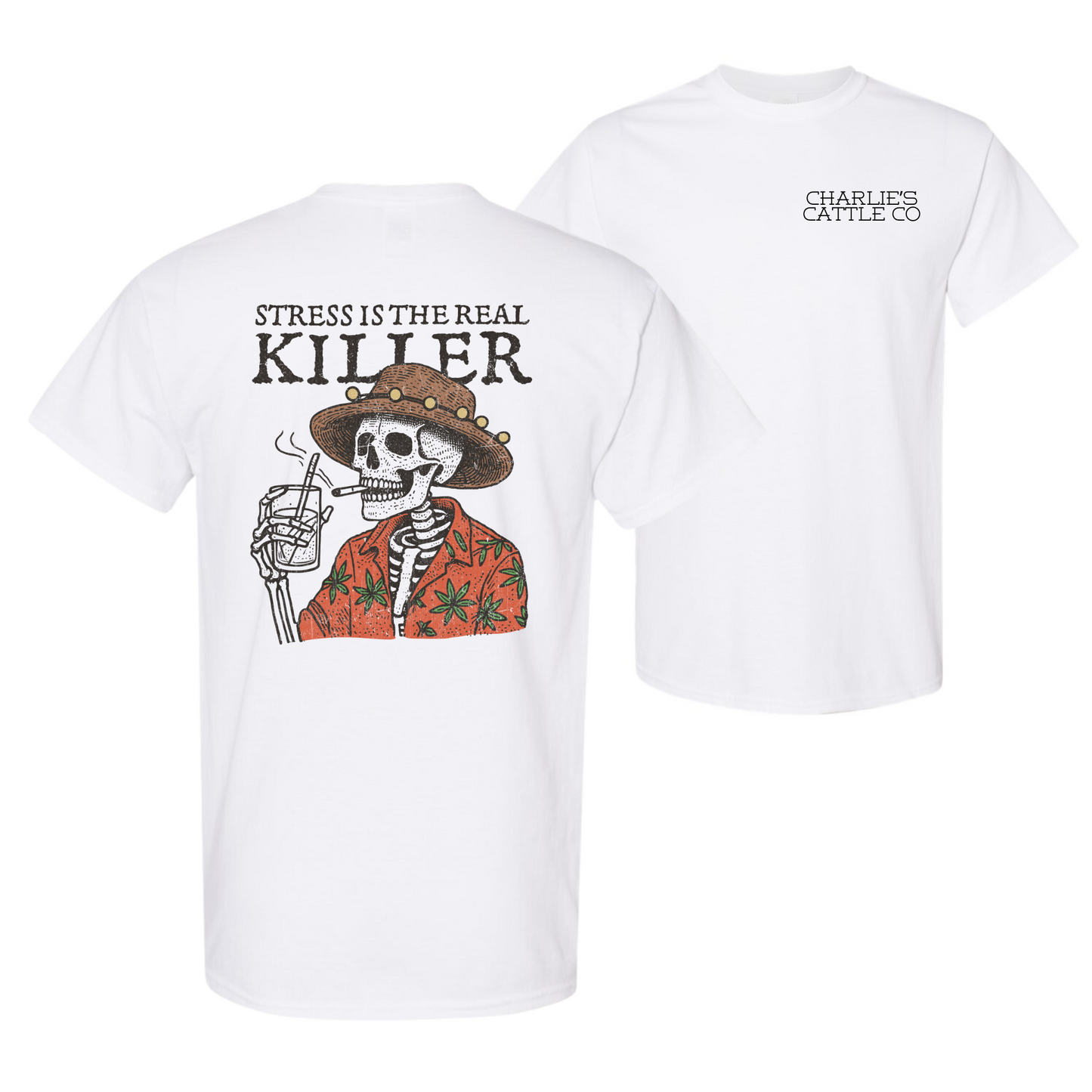 Stress Is The Real Killer T-Shirt