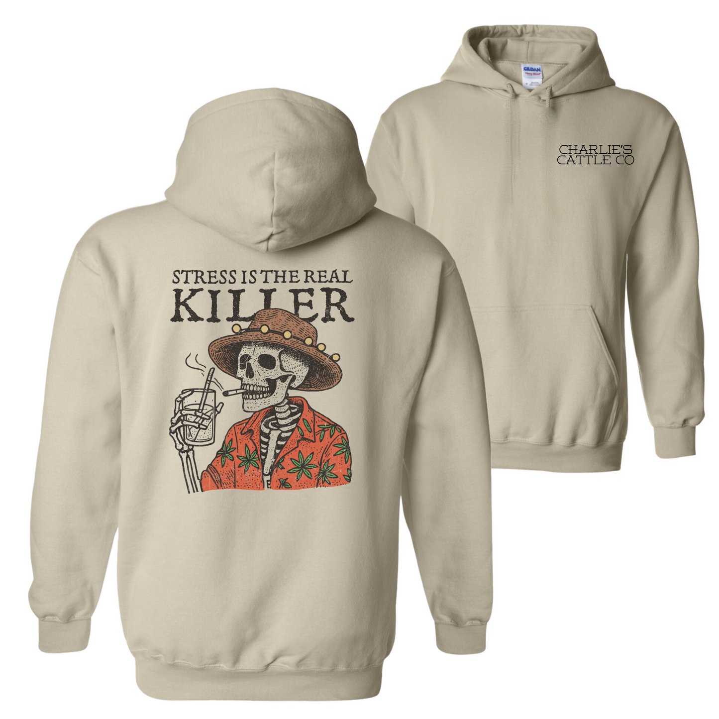 Stress Is The Real Killer Hoodie