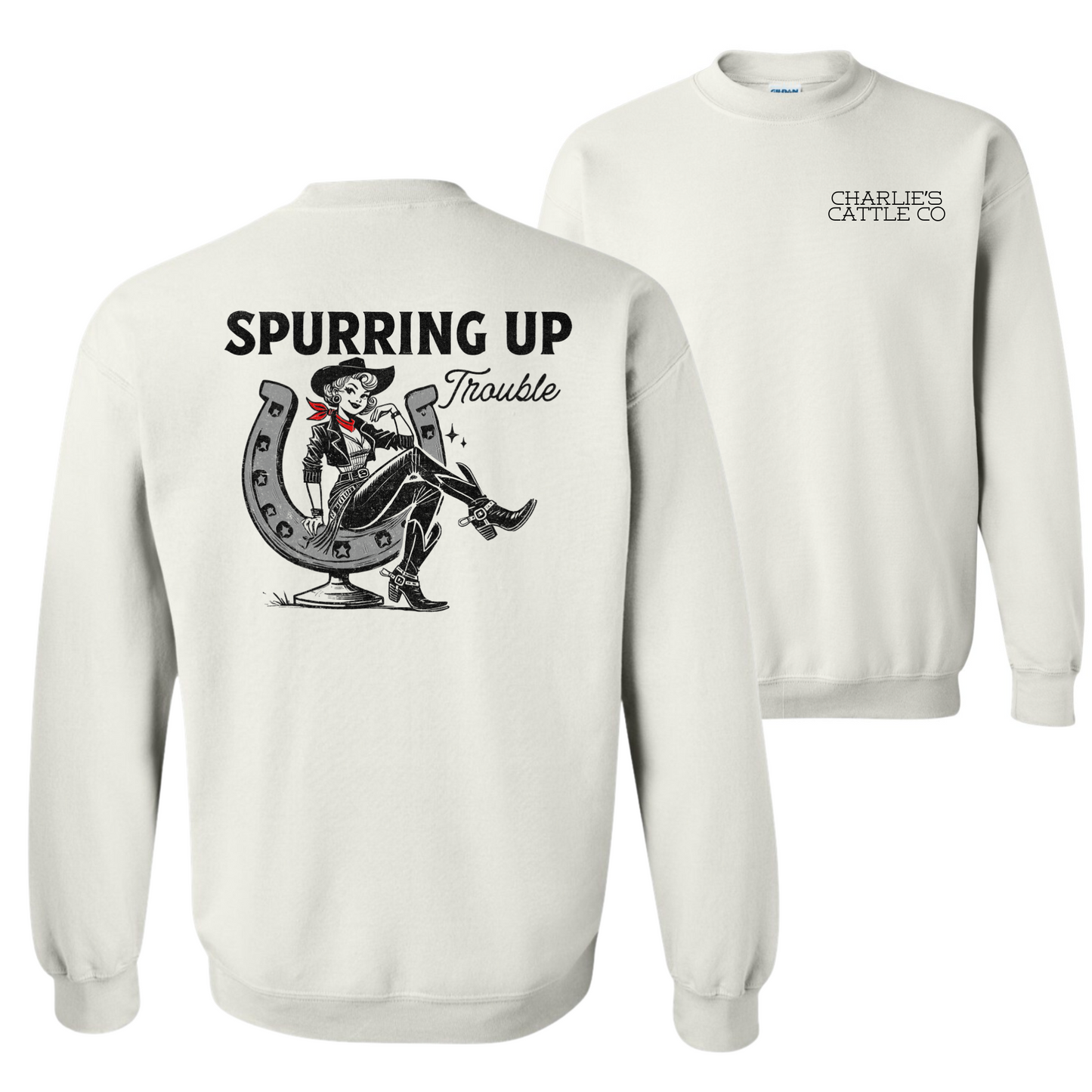 Spurring Up Trouble Sweatshirt