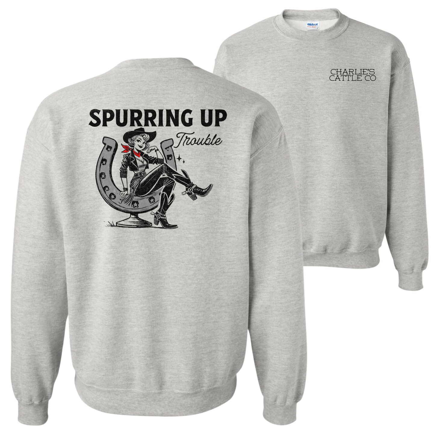 Spurring Up Trouble Sweatshirt