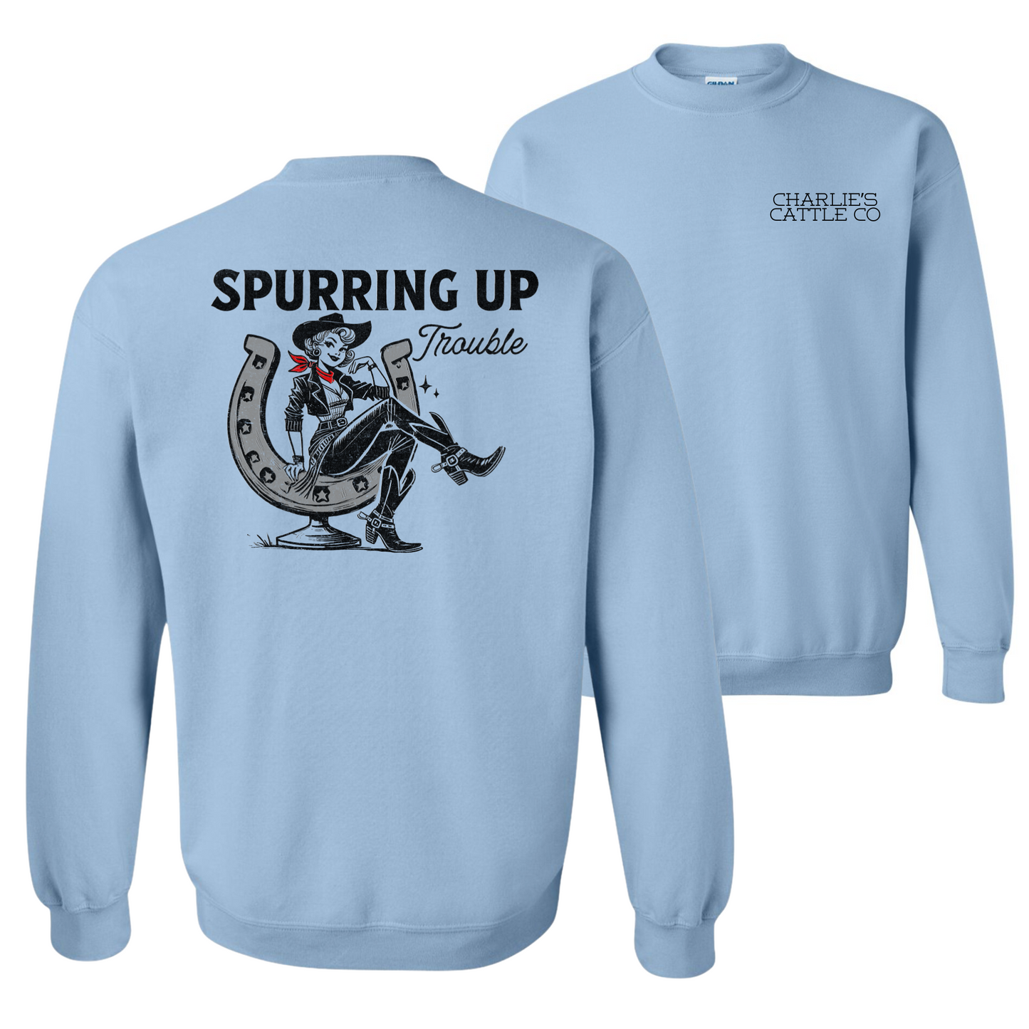 Spurring Up Trouble Sweatshirt