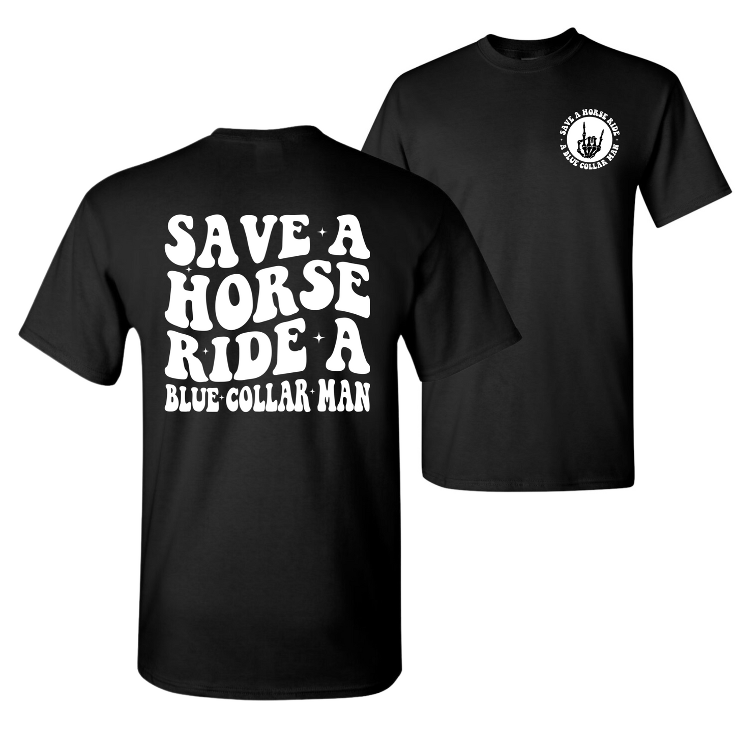 Ride A Blue Collar Man T-Shirt