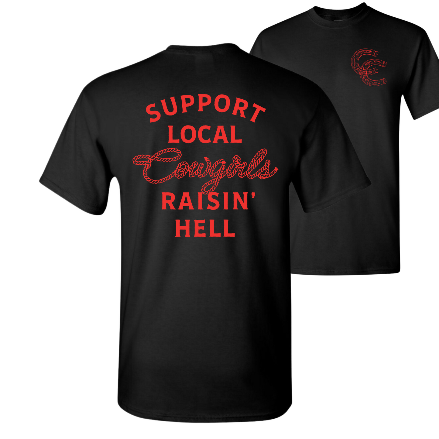 Support Local Cowgirls T-Shirt