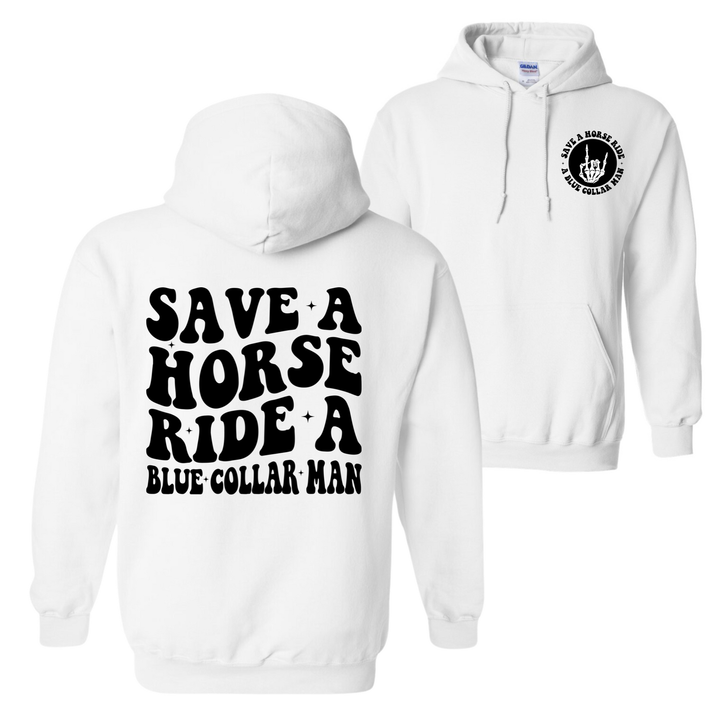 Ride A Blue Collar Man Hoodie