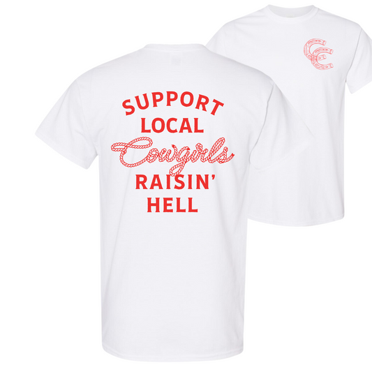 Support Local Cowgirls T-Shirt