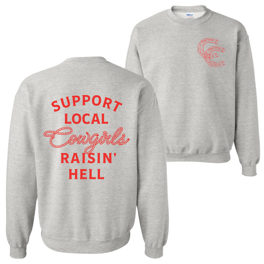 Support Local Cowgirls Sweatshirt