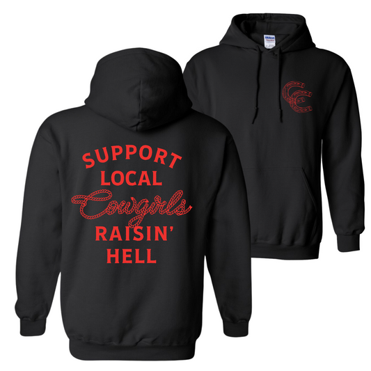 Support Local Cowgirls Hoodie