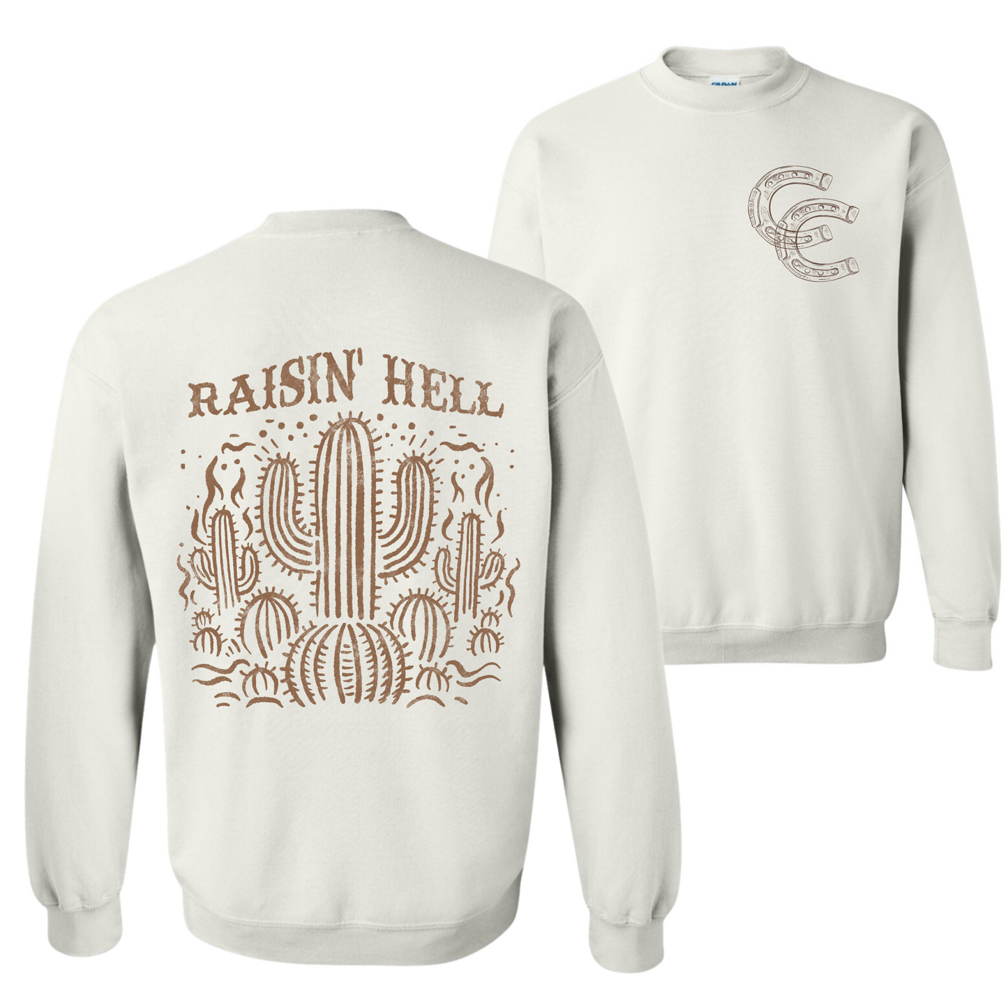 Raisin' Hell Sweatshirt