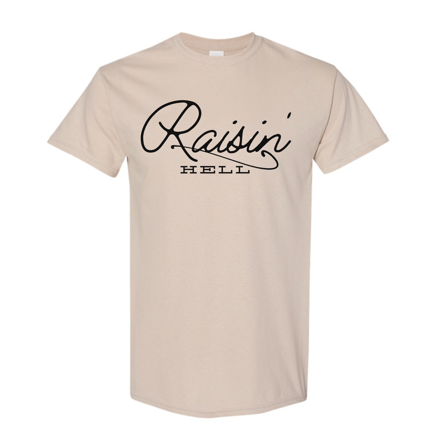 Raisin Hell T-Shirt