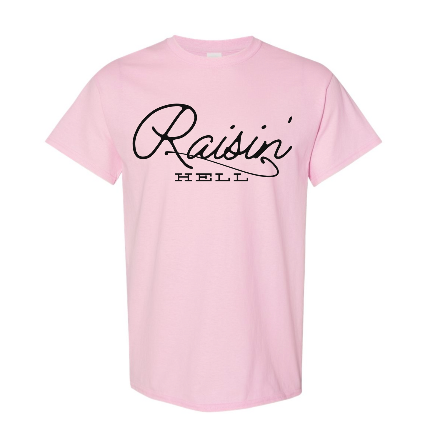 Raisin Hell T-Shirt